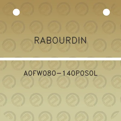 rabourdin-a0fw080-140p0s0l