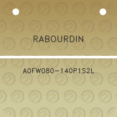 rabourdin-a0fw080-140p1s2l
