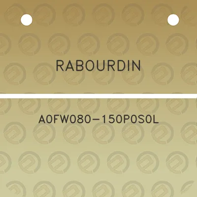 rabourdin-a0fw080-150p0s0l