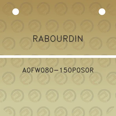 rabourdin-a0fw080-150p0s0r