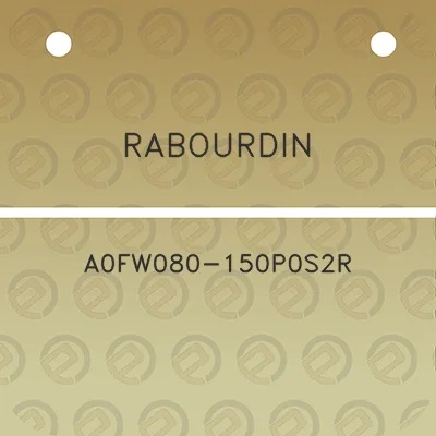 rabourdin-a0fw080-150p0s2r