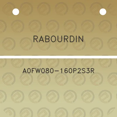 rabourdin-a0fw080-160p2s3r
