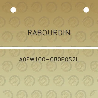 rabourdin-a0fw100-080p0s2l