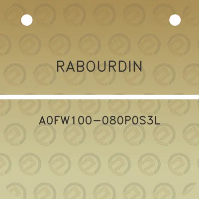 rabourdin-a0fw100-080p0s3l