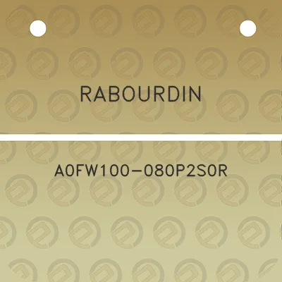 rabourdin-a0fw100-080p2s0r