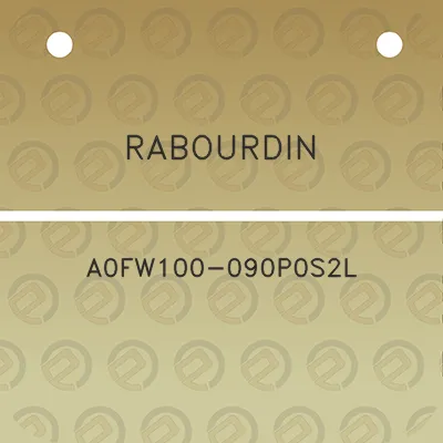 rabourdin-a0fw100-090p0s2l