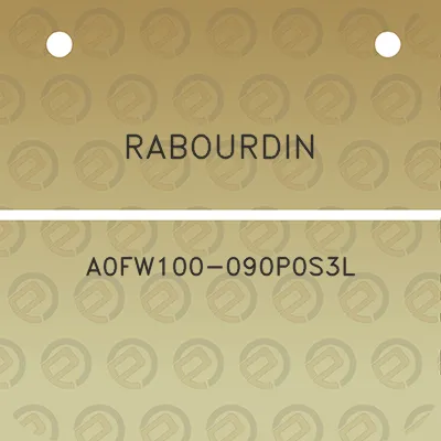 rabourdin-a0fw100-090p0s3l