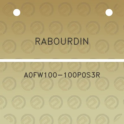 rabourdin-a0fw100-100p0s3r