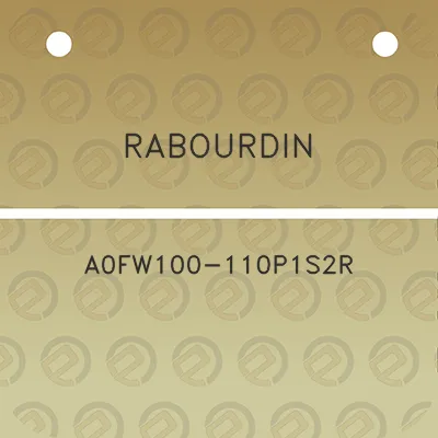 rabourdin-a0fw100-110p1s2r