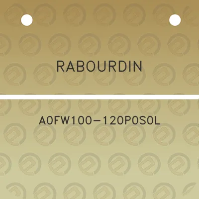 rabourdin-a0fw100-120p0s0l