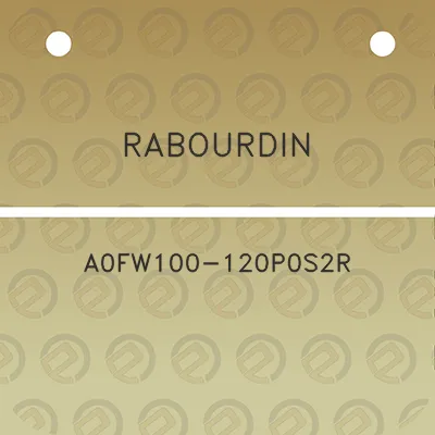 rabourdin-a0fw100-120p0s2r