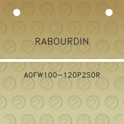 rabourdin-a0fw100-120p2s0r