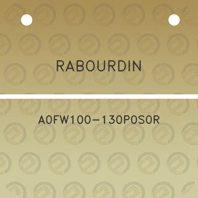 rabourdin-a0fw100-130p0s0r