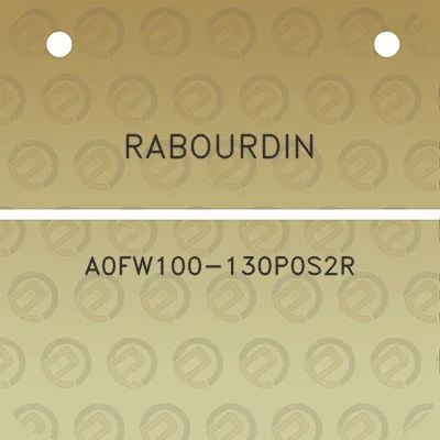 rabourdin-a0fw100-130p0s2r