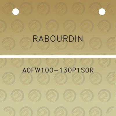 rabourdin-a0fw100-130p1s0r