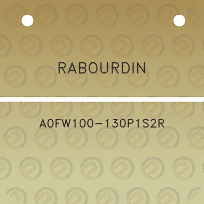 rabourdin-a0fw100-130p1s2r