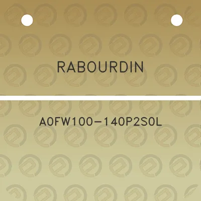 rabourdin-a0fw100-140p2s0l