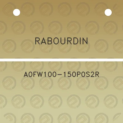 rabourdin-a0fw100-150p0s2r