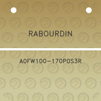 rabourdin-a0fw100-170p0s3r