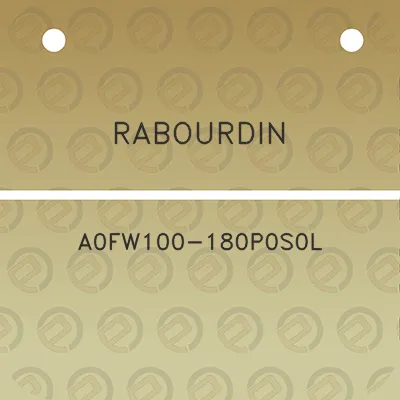 rabourdin-a0fw100-180p0s0l