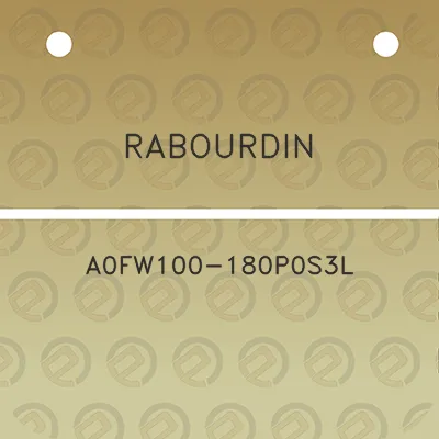 rabourdin-a0fw100-180p0s3l