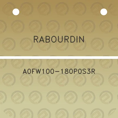 rabourdin-a0fw100-180p0s3r