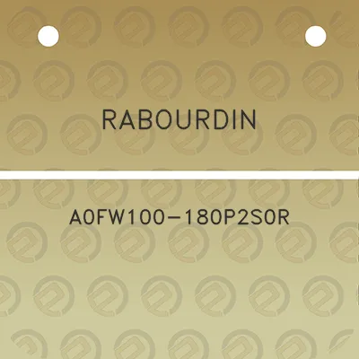 rabourdin-a0fw100-180p2s0r