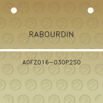 rabourdin-a0fz016-030p2s0