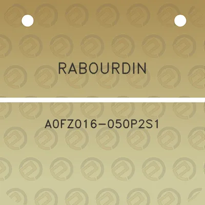 rabourdin-a0fz016-050p2s1