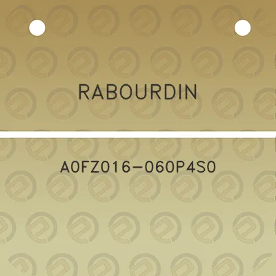 rabourdin-a0fz016-060p4s0