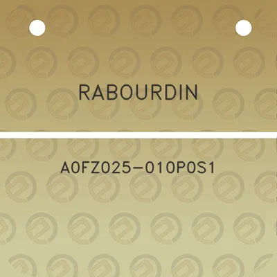 rabourdin-a0fz025-010p0s1