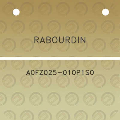 rabourdin-a0fz025-010p1s0