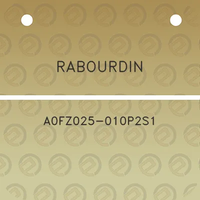 rabourdin-a0fz025-010p2s1