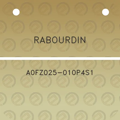 rabourdin-a0fz025-010p4s1