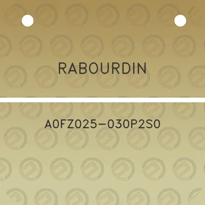 rabourdin-a0fz025-030p2s0