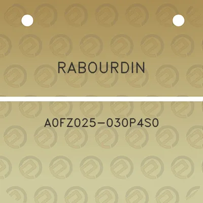 rabourdin-a0fz025-030p4s0