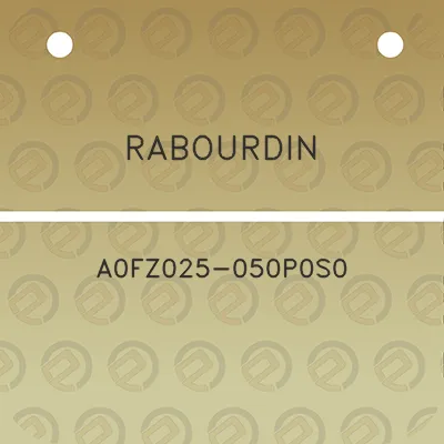 rabourdin-a0fz025-050p0s0