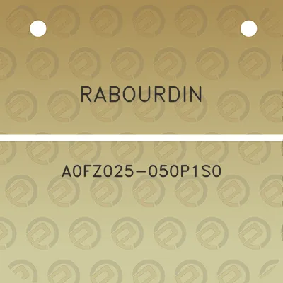 rabourdin-a0fz025-050p1s0