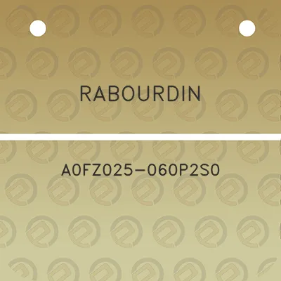 rabourdin-a0fz025-060p2s0