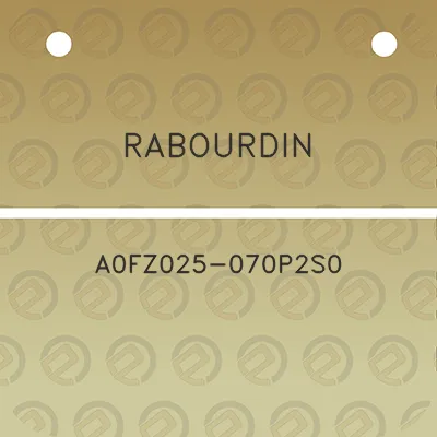 rabourdin-a0fz025-070p2s0