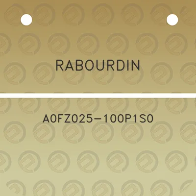 rabourdin-a0fz025-100p1s0