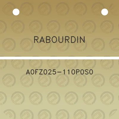 rabourdin-a0fz025-110p0s0