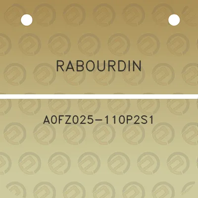 rabourdin-a0fz025-110p2s1