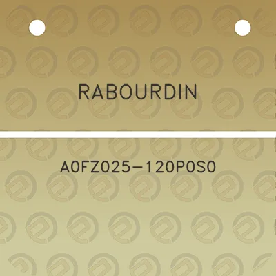 rabourdin-a0fz025-120p0s0