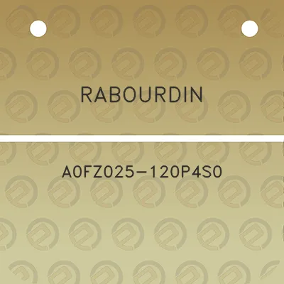 rabourdin-a0fz025-120p4s0