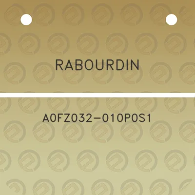 rabourdin-a0fz032-010p0s1