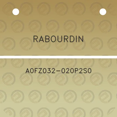 rabourdin-a0fz032-020p2s0