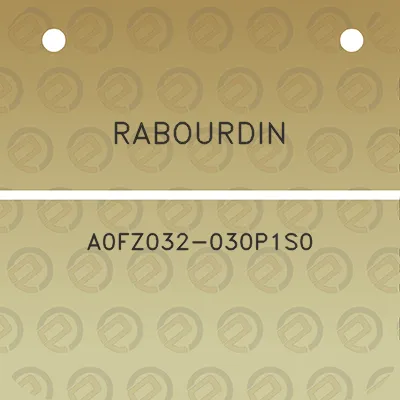 rabourdin-a0fz032-030p1s0