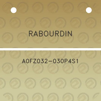 rabourdin-a0fz032-030p4s1