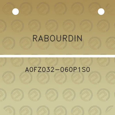 rabourdin-a0fz032-060p1s0